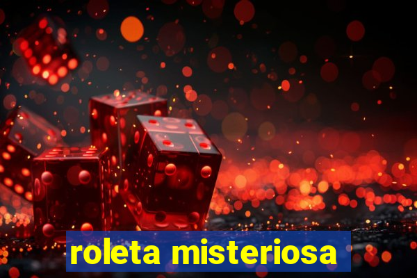 roleta misteriosa